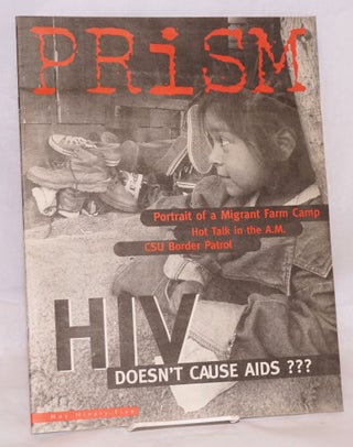 Cat.No: 220732 Prism: May 1995: HIV Doesn't cause AIDS? & Portrait of a Migrant Farm...