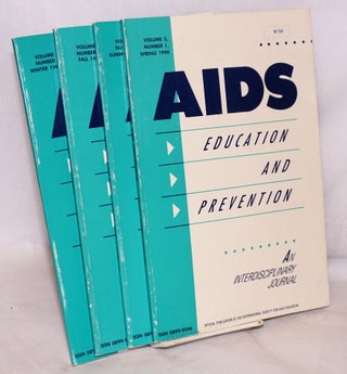 Cat.No: 221602 AIDS Education and Prevention: an interdisciplinary journal; vol. 2, #1-4,...