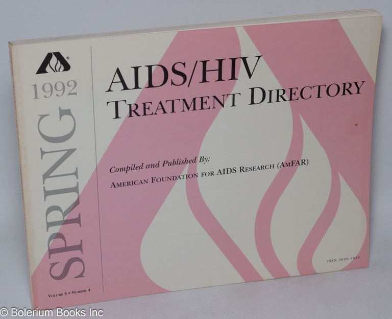 Cat.No: 221741 AIDS/HIV experimental treatment directory; vol. 5, #4, Spring 1992. comp American Foundation for AIDS Research.