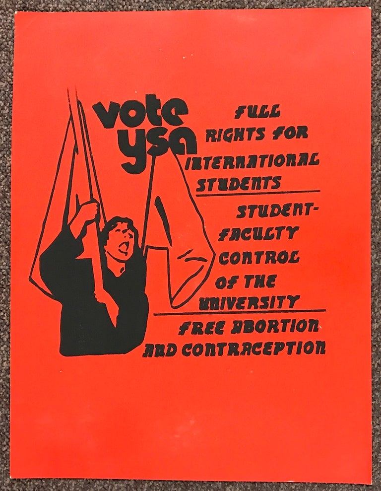 Cat.No: 222009 Vote YSA / Full rights for international students / Student-faculty control of the university / Free abortion and contraception [poster]