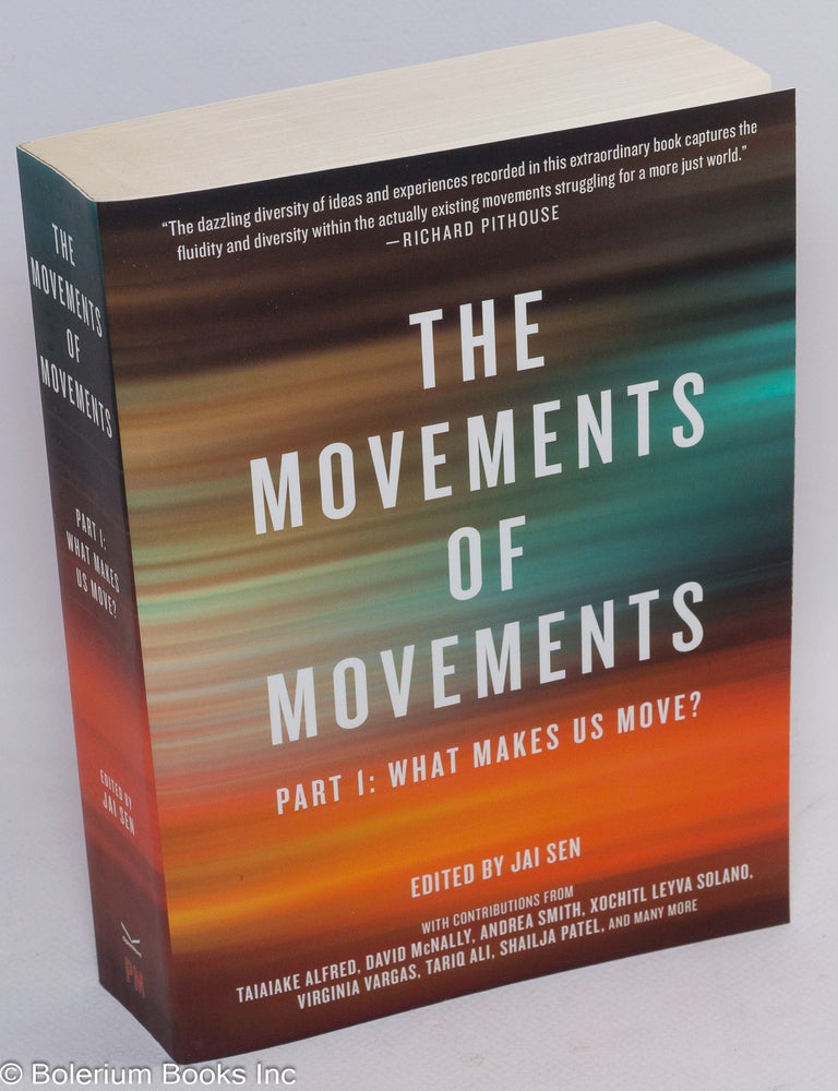 Cat.No: 222376 The Movements of Movements: Part 1. What Makes Us Move? Jai Sen.