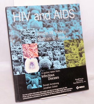 Cat.No: 222710 HIV and AIDS: a selection taken from Infectious Diseases. Bruce Nathan...
