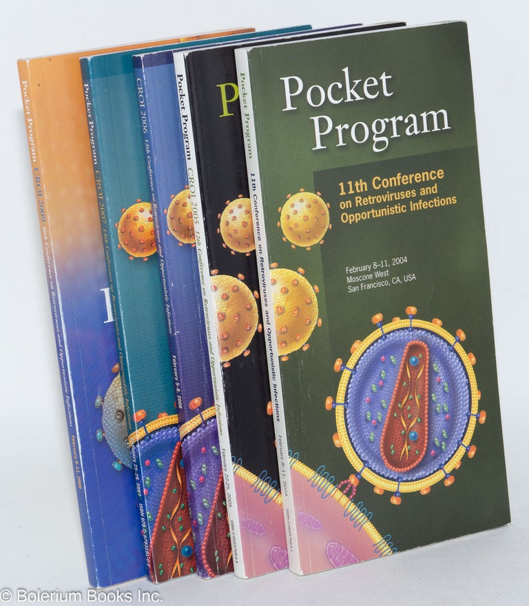 Cat.No: 222904 CROI Pocket Program [5 programs] 11th, 12th, 13th, 14th & 16th Conference on Retroviruses and Opportunistic Infections, 2004-2009