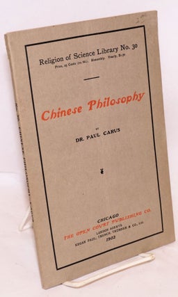 Cat.No: 222921 Chinese philosophy: An Exposition Of The Main Characteristic Features Of...
