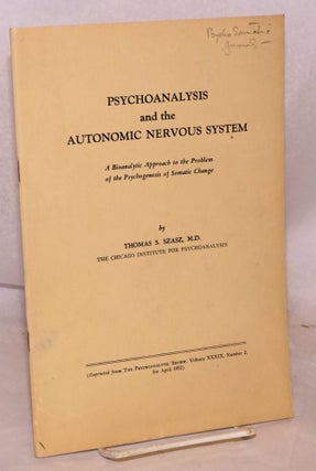 Cat.No: 222989 Psychoanalysis and the Autonomic Nervous System. A Bioanalytic Approach to...
