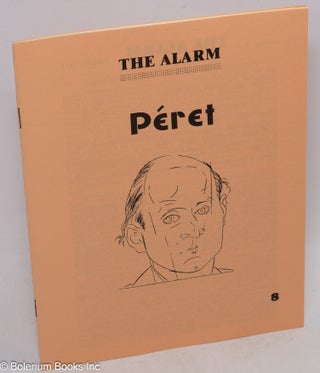 Cat.No: 223116 The Alarm. Number 8 (Summer 1981). Incidents from the Life of Benjamin...