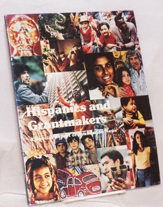 Cat.No: 22327 Hispanics and Grantmakers: a special report of Foundation News