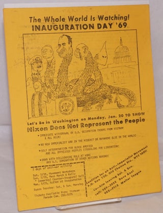 Cat.No: 223521 The Whole World is Watching! Inauguration Day '69... Let's be in...