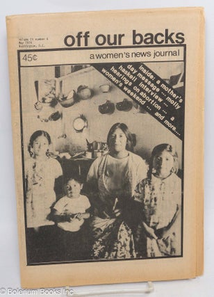Cat.No: 223545 Off Our Backs: a women's news journal; vol. 4, #6, May 1974