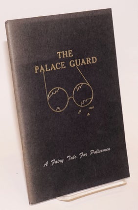 Cat.No: 223596 The Palace Guard. Illustrated by Donna Louise Valle. A Fairy Tale For...