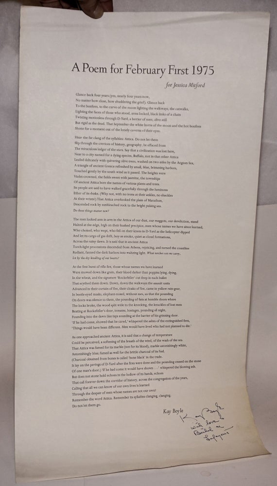 Cat.No: 223740 A Poem for February First 1975. For Jessica Mitford [broadside]. Kay Boyle.