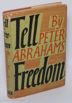 Cat.No: 223779 Tell Freedom. Peter Abrahams