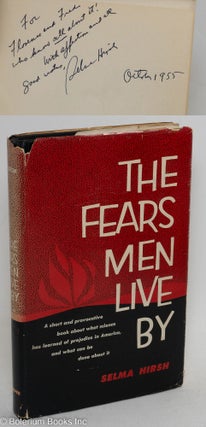 Cat.No: 223794 The Fears Men Live By. Selma Hirsh, Harry A. Overstreet