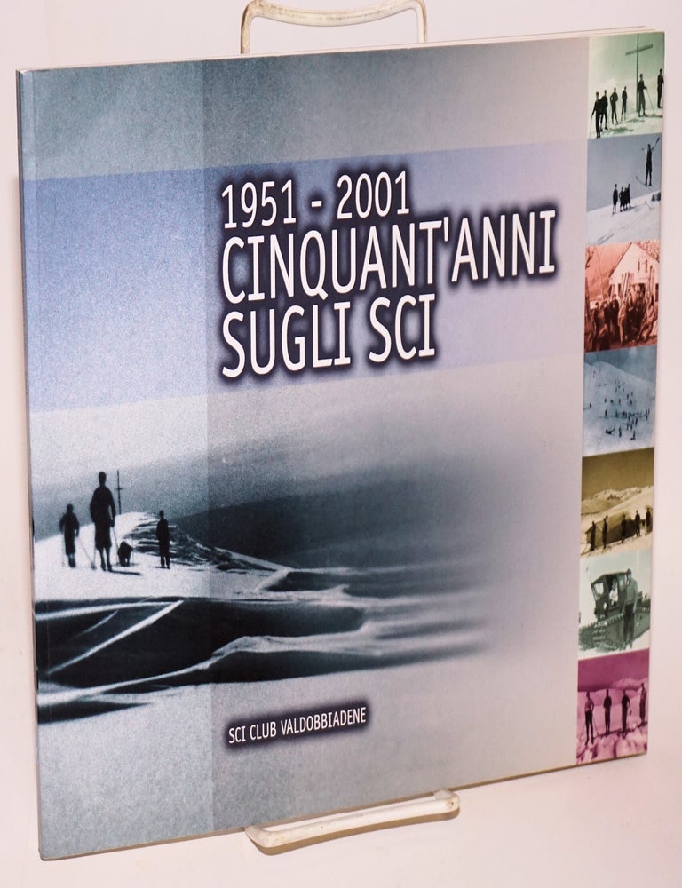 Cat.No: 223826 1951 - 2001, Cinquant'anni Sugli Sci