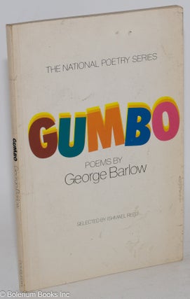 Cat.No: 223847 Gumbo poems. George Barlow, Ishmael Reed