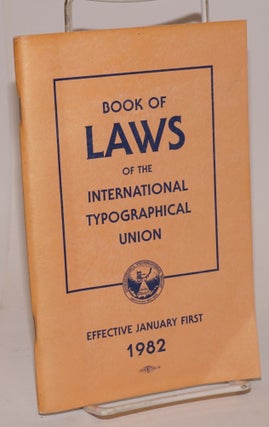 Cat.No: 224150 1982 Constitution, bylaws, general laws and convention laws of the...