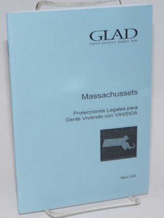 Cat.No: 224544 GLAD: Equal Justice Under Law; Massachusetts; Protecciones legales para...