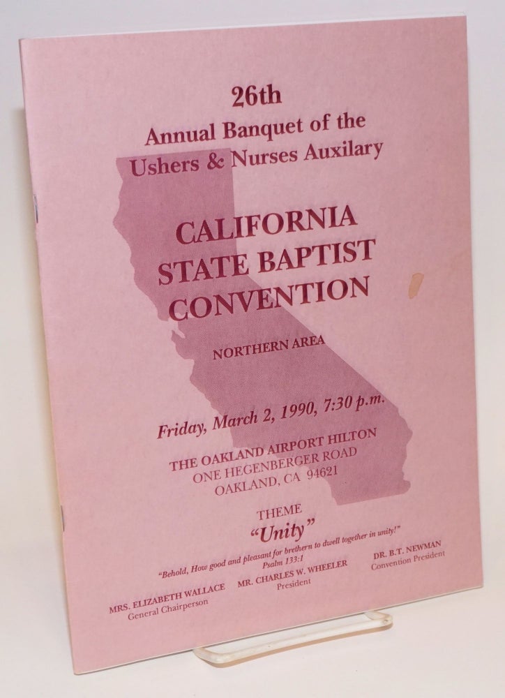 Cat.No: 224591 Souvenir program for the 26th Annual Banquet of the Ushers & Nurses Auxiliary, California State Baptist Convention, Northern Area: Friday, March 2, 1990 at 7:30pm, Oakland Airport Hilton