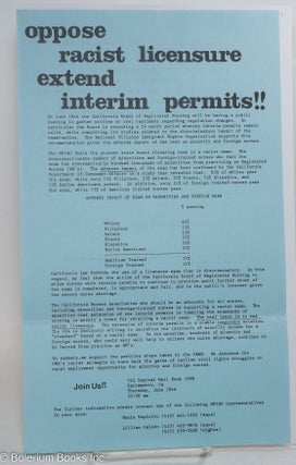 Cat.No: 224592 Oppose racist licensure, extend interim permits!! [handbill]. National...