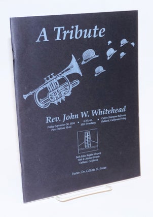 Cat.No: 224597 A Tribute: Rev. John W. Whitehead; Friday September 30, 1994, 6:30pm,...