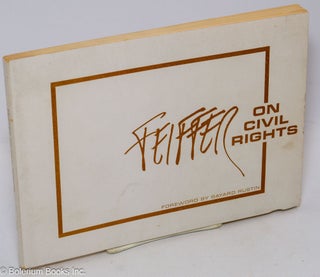 Cat.No: 22461 Feiffer on civil rights. Jules Feiffer, Bayard Rustin