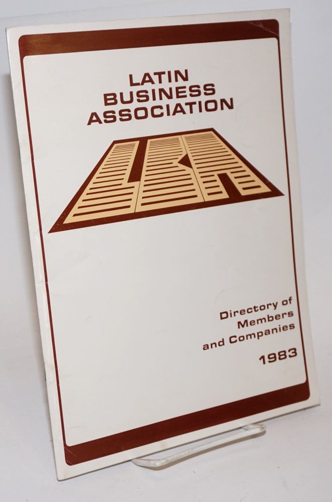 Cat.No: 224769 Latin Business Association: directory of members and companies 1983