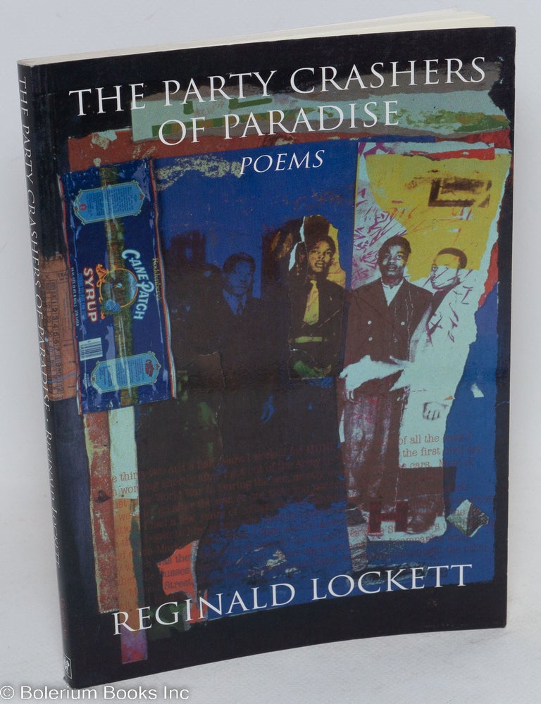 The Party Crashers of Paradise: poems | Reginald Lockett