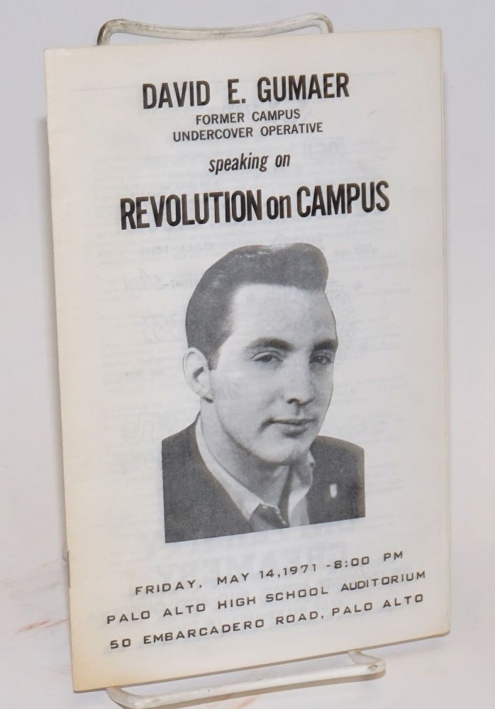Cat.No: 224982 David E. Gumaer, Former Campus Undercover Operative, Speaking on Revolution on Campus. David Gumaer.