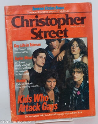 Cat.No: 225011 Christopher Street: vol. 3, #2, August 1978; Kids who attack gays. Charles...