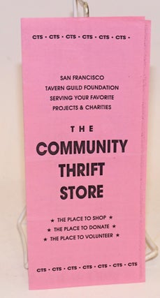 Cat.No: 225424 The Community Thrift Store [brochure]. San Francisco Tavern Guild
