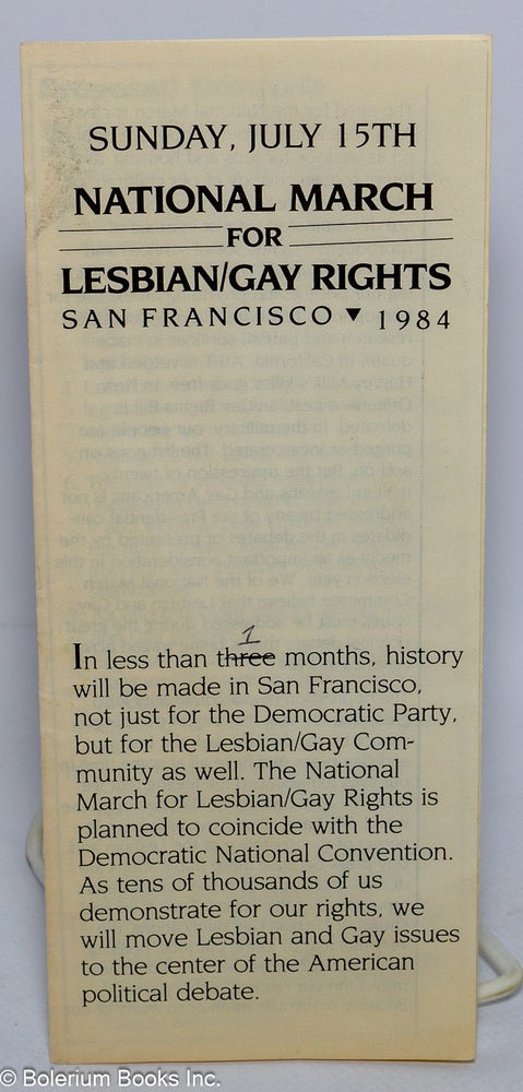 Cat.No: 225495 Sunday, July 15th, National March for Lesbian/Gay Rights, San Francisco 1984 [brochure]