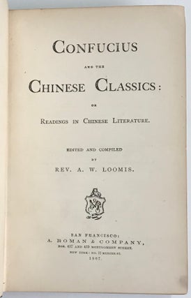 Cat.No: 225511 Confucius and the Chinese classics; or, Readings in Chinese literature. A....