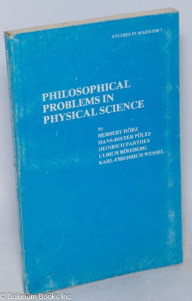 Cat.No: 225598 Philosophical problems in physical science; revised English-language...
