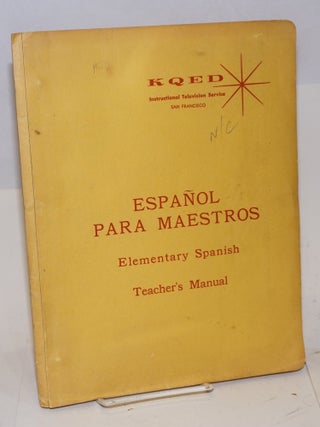 Cat.No: 225618 Espanol para maestros. Elementary Spanish, teacher's manuel. Dr. Peter S....