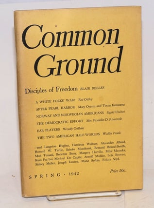 Cat.No: 225655 Common Ground. Vol. II, No. 3 (Spring 1942). M. Margaret Anderson