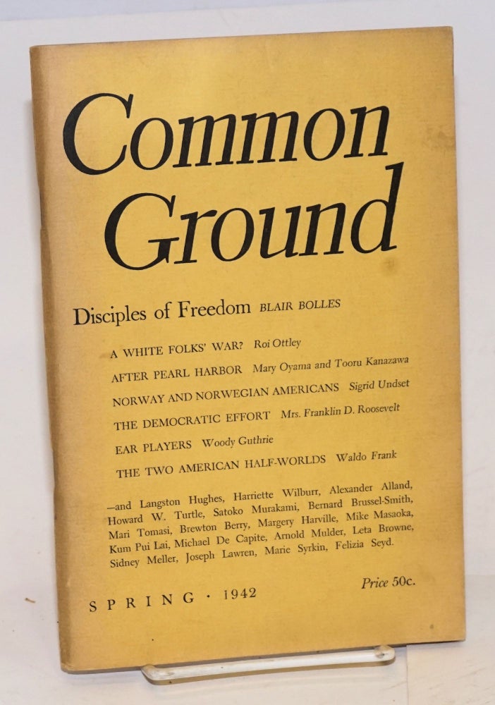 Cat.No: 225656 Common Ground. Vol. II, No. 3 (Spring 1942). M. Margaret Anderson.
