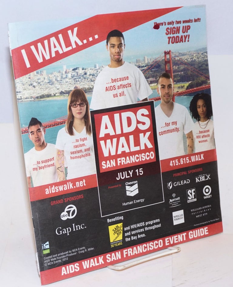 Cat.No: 225694 AIDS Walk San Francisco July 15, 2012 event guide. Craig Miller, Brett Spigelman, Neil Giuliano.