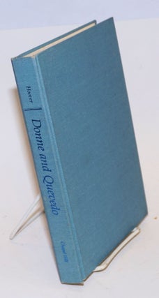 Cat.No: 225721 John Donne and Francisco De Quevedo: Poets of Love and Death. L. Elaine...