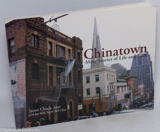 Cat.No: 225751 Chinatown: more stories of life and faith. James Chuck