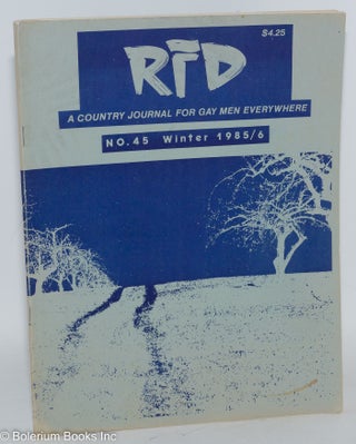 Cat.No: 225940 RFD: a country journal for gay men everywhere; #45 Winter 1985/86, vol....