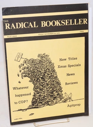 Cat.No: 226029 The Radical Bookseller. Pilot issue (Nov. 2nd, 1979