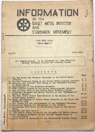 Cat.No: 226039 Information on the Soviet Metal Industry and Stakhanov Movement. No. 4/7...