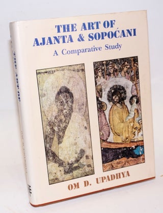 Cat.No: 226164 The art of Ajanta and Sopocani: a comparative study. An enquiry in Prana...