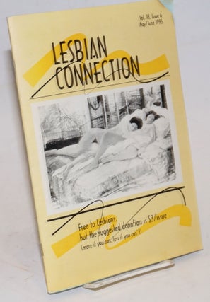 Cat.No: 226211 Lesbian Connection: for, by & about lesbians; vol. 18, #5, March/April 1996