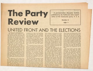 Cat.No: 226274 The Party Review: a pre-convention discussion bulletin published by the...