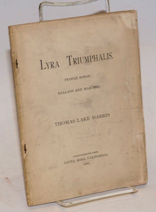 Cat.No: 226355 Lyra triumpalis. People's songs: ballads and marches. Thomas Lake...