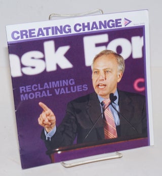 Cat.No: 226408 NGLTF Newsletter:Creating Change - reclaiming moral values Winter 2006....