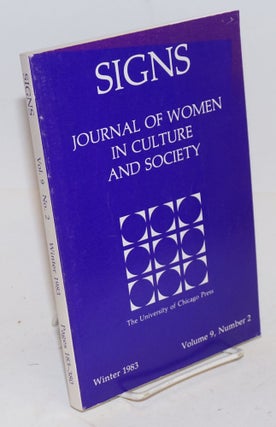 Cat.No: 227152 Signs: journal of women in culture and society; vol. 9, #2, Winter 1983....