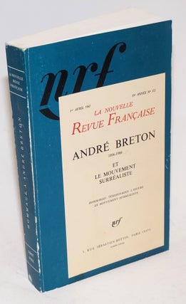 Cat.No: 227211 André Breton et le Mouvement Surréaliste. André Breton