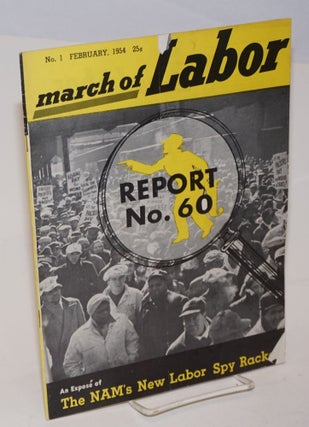 Cat.No: 227237 March of labor, national monthly magazine for the active trade unionist. ...